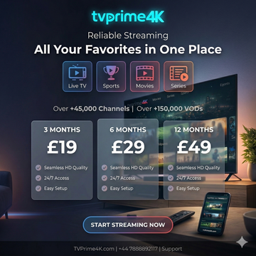 TVPrime 4K -  PREMIUM Subscription Worldwide Channels - Stable & Never freeze